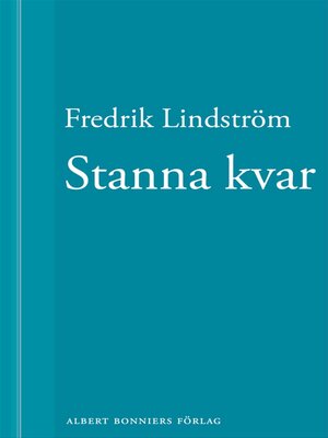 cover image of Stanna kvar